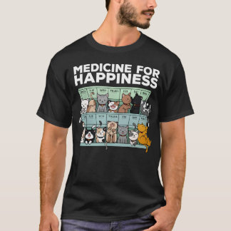 Medizin für Glück Wellness Positive Mental T-Shirt
