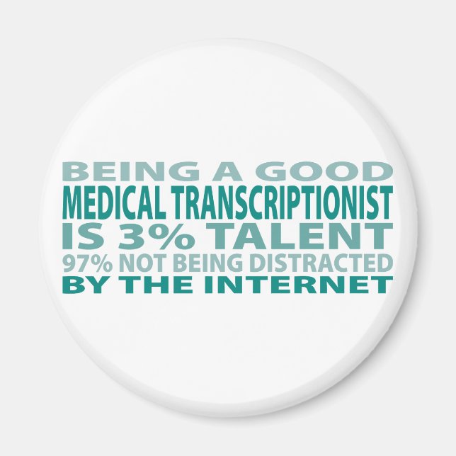 Medizin-Transkriptionist 3% Talent Magnet (Vorne)