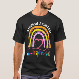 Medizinische Assistant Rainbow Liebe Inspiriert Nu T-Shirt