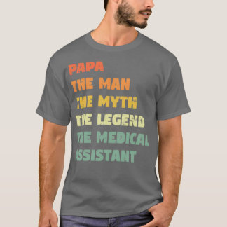 Medizinische Assistentin Funny Gift für ihn medizi T-Shirt
