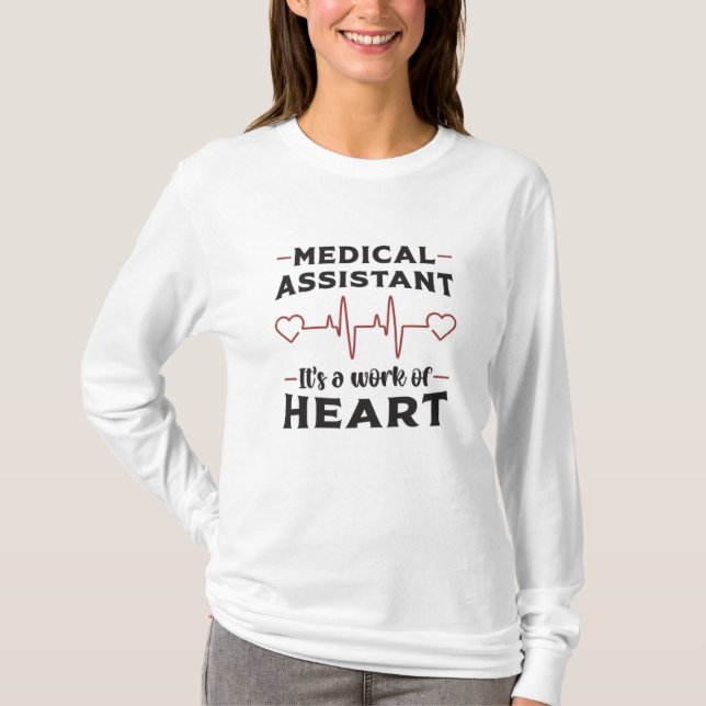 Medizinische Assistentin Herzmedizin Funny T-Shirt (Vorderseite)