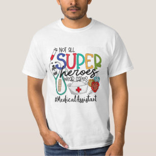 Medizinische Assistentin nicht alle Superhelden tr T-Shirt