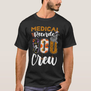 Medizinische Aufzeichnungen Boo Crew Halloween pas T-Shirt