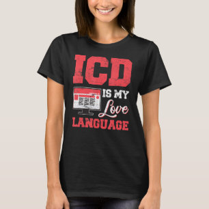 Medizinische Recherche für medizinische Coder ICD T-Shirt