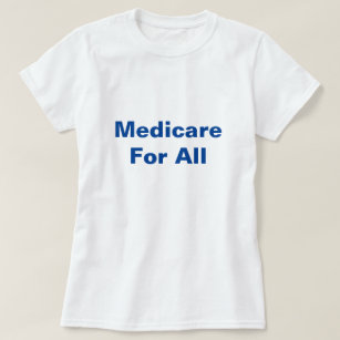 Medizinische Versorgung für alle Universellen T-Shirt