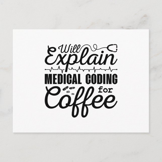 Medizinischer Coder Medical Coding Coffee Coding I Postkarte (Vorderseite)