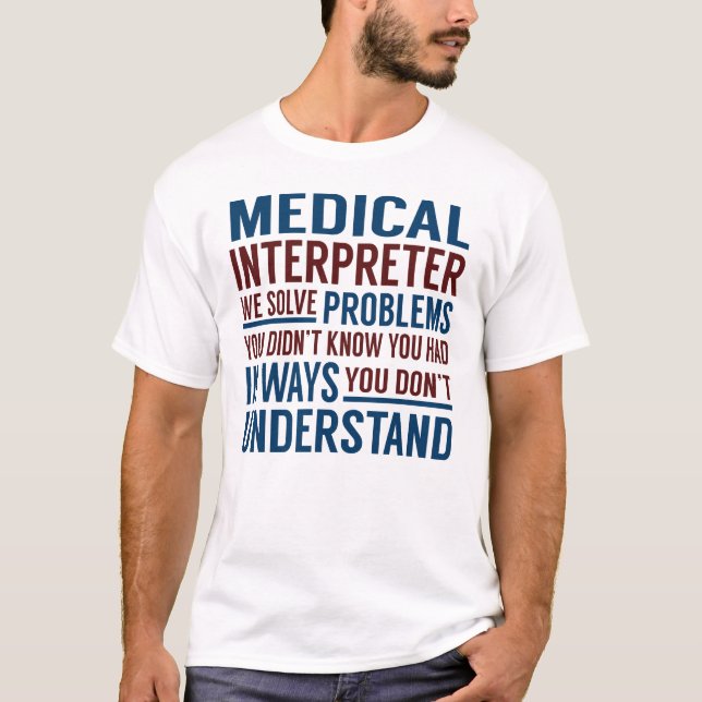 Medizinischer Dolmetscher Lösung T-Shirt (Vorderseite)