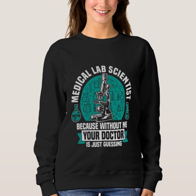 Medizinischer Labrador Scientist Labrador Tech Med Sweatshirt (Vorderseite)