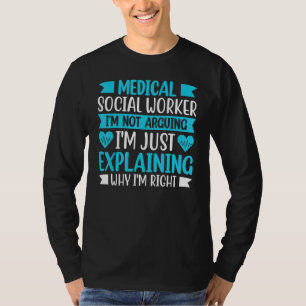 Medizinischer Sozialarbeiter Beruf Krankenhaus 1 T-Shirt