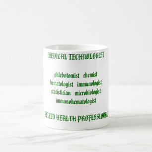 MEDIZINISCHES TECHNOLOGE phlebotomist   Tasse
