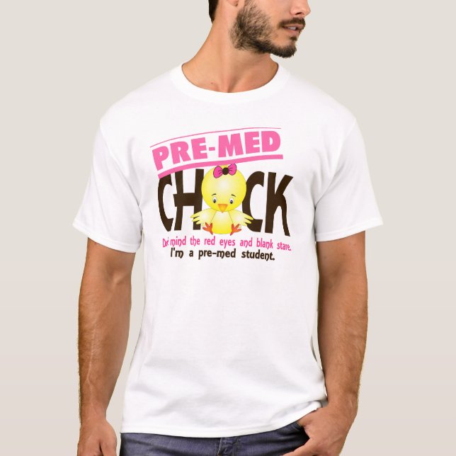 Medizinstudent-Küken 2 T-Shirt (Vorderseite)