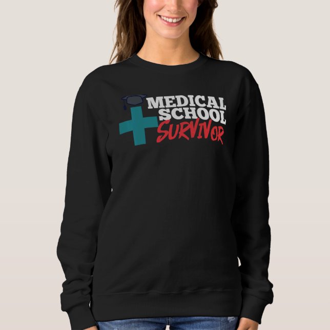 Medizinstudent Student Med Bildung Gradua Sweatshirt (Vorderseite)