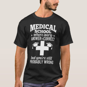 Medizinstudent Student Med Bildung Gradua T-Shirt