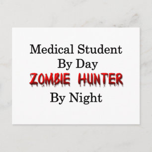 Medizinstudent/Zombie Hunter Postkarte