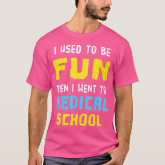 Medizinstudentin für die Zukunft T-Shirt