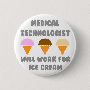 Medizintechnik ... arbeitet für Eiscreme Button