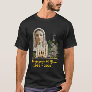 Medjugorje 40 Jahre unsere Königin des Friedens T-Shirt