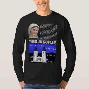 Medjugorje Botschaft 25. Januar 2023 Gebetsmesse K T-Shirt