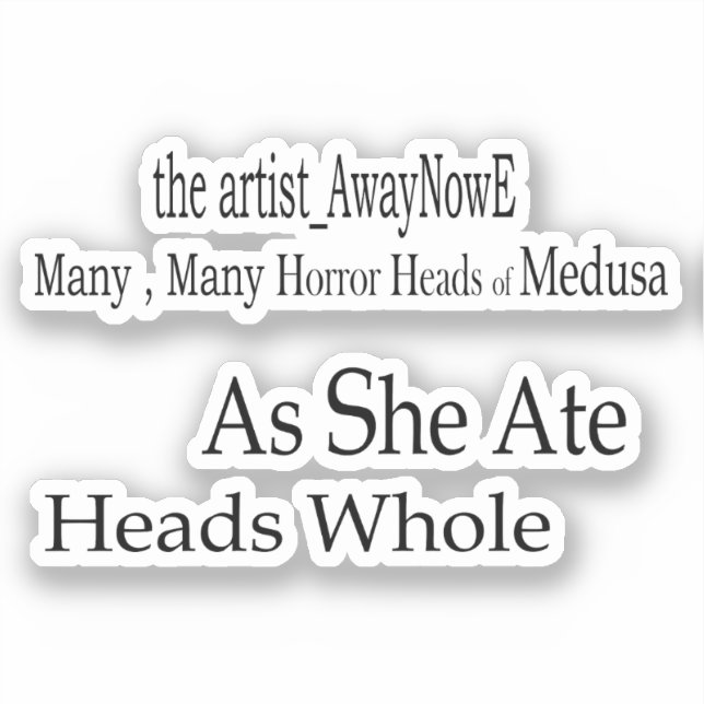 Medusa awaynowe Horror 2MMHead Bphrases Diecut 25 Aufkleber (Vorderseite)