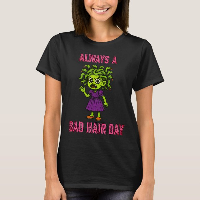 Medusa Bad Hair Day T-Shirt (Vorderseite)