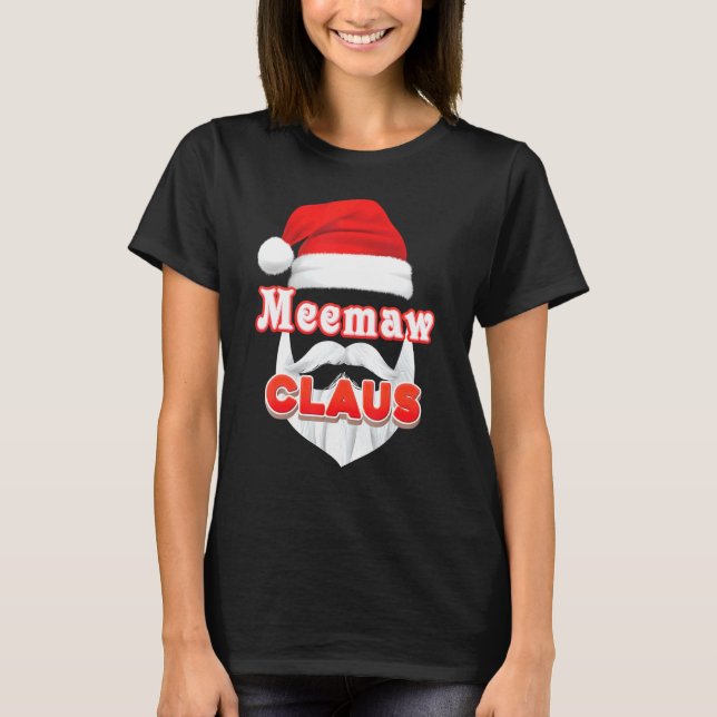 Meemaw Claus Christmas Santa Face Merry Ugly Sweat T-Shirt (Vorderseite)