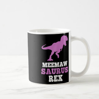 Meemaw-saurus Rex Dino Dinosaurier Meemawsaurus Lu Kaffeetasse
