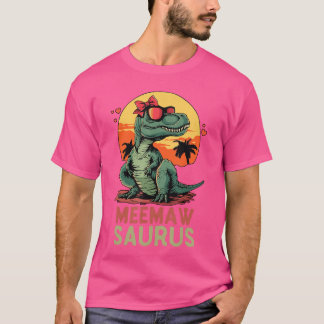 MeemawSaurus Dino Dinosaur MeemawSaurusRe Lustig T-Shirt