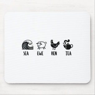 Meer Mutterschaf Henne Tee Lustiger Witz Spruch Zi Mousepad