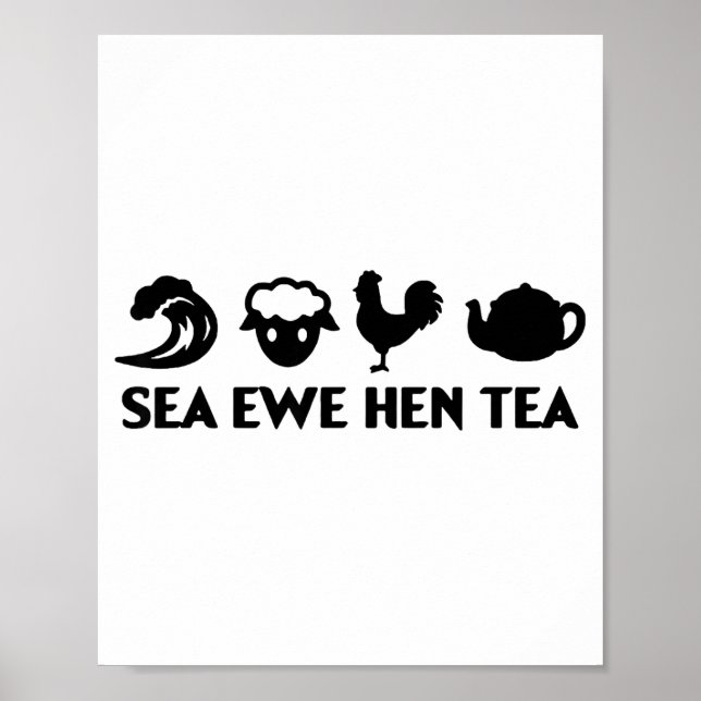 Meer Mutterschaf Henne Tee Lustiger Witz Spruch Zi Poster (Vorne)
