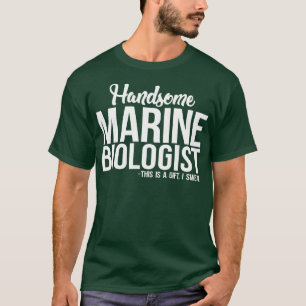 Meeresbiologe Handsome Marine Biologist T-Shirt