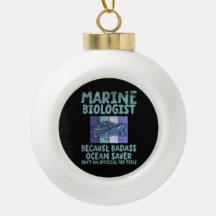 Meeresbiologe Meeresbiologie Keramik Kugel-Ornament