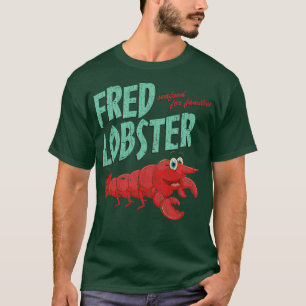 Meeresfrüchte Fred Hummer 2017 T-Shirt