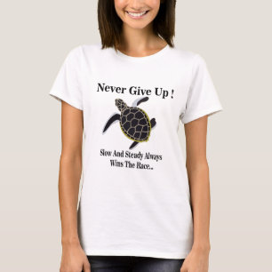 Meeresschildkröte Gib Nie Auf T-Shirt