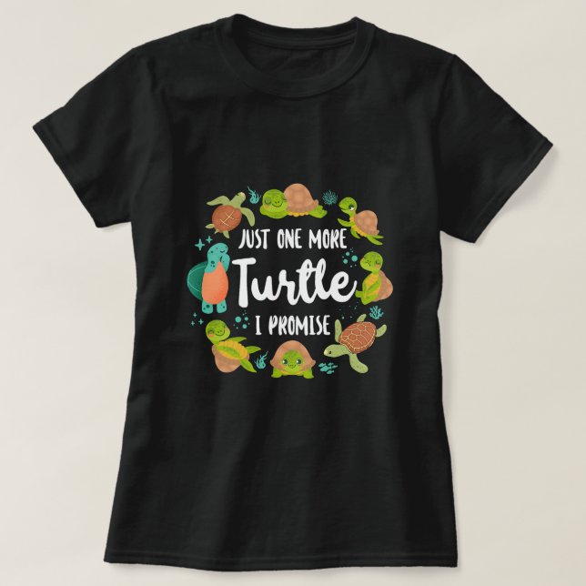 Meeresschildkröte - nur eine Schildkröte, die ich  T-Shirt (Design vorne)