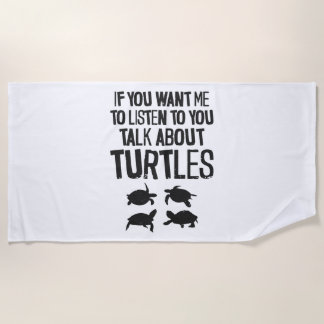 Meeresschildkröte, wenn Sie mich Gewollt haben Strandtuch