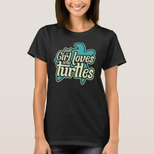 MeeresschildkröteFür Mädchen nur ein Mädchen, das T-Shirt