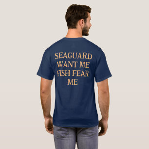 Meereswache will mich Fisch fürchtet mich T-Shirt