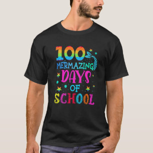 Meerjungfrau 100. Schultag 100 Mermazing Tage T-Shirt