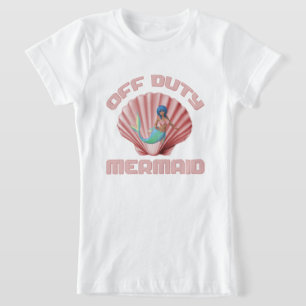 Meerjungfrau außer Dienst T-Shirt