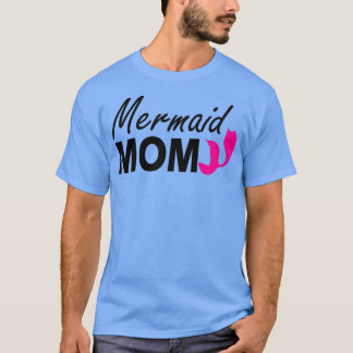 Meerjungfrau-Mama 11 T-Shirt