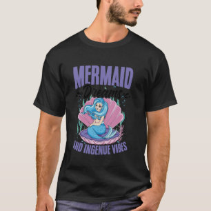 Meerjungfrau-Träume und Ingenue-Schwingungen Lusti T-Shirt
