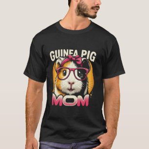 Meerschweinchen-Mama Cavy-Tierliebhaber Muttertag T-Shirt