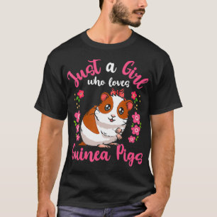 Meerschweinchen nur ein Mädchen, das Meerschweinch T-Shirt