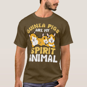 Meerschweinchen sind mein Geist Tier Cavy Roddent T-Shirt
