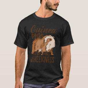 Meerschweinchen sind meine Quiekigkeit Meerschwein T-Shirt