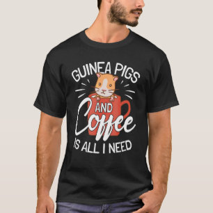 Meerschweinchen und Kaffee   Meerschweinchen T-Shirt