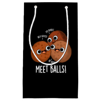 Meet Balls Funny Social Meatball Pun Dark BG Kleine Geschenktüte