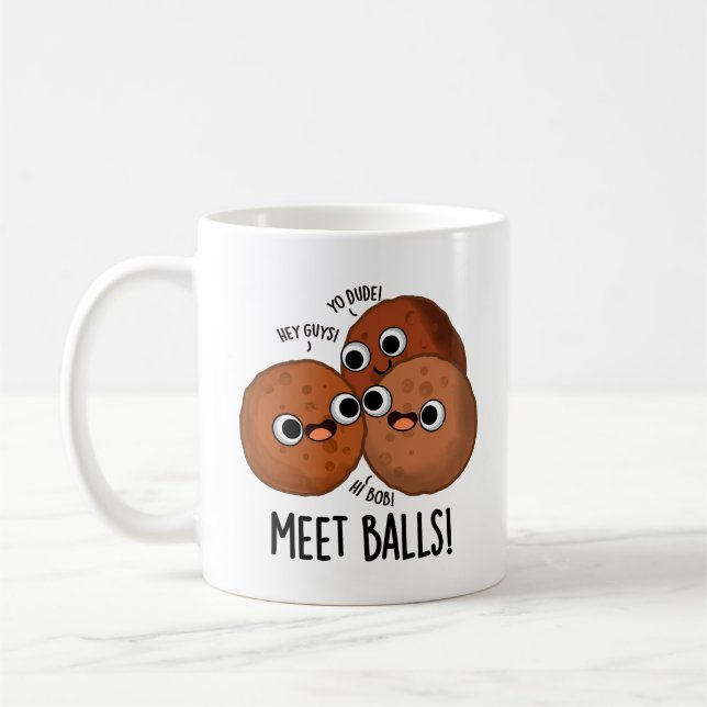 Meet Balls Funny Social Meatball Pun Kaffeetasse (Links)