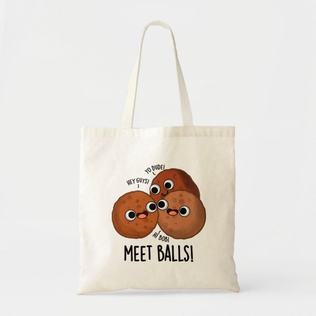 Meet Balls Funny Social Meatball Pun Tragetasche (Vorne)