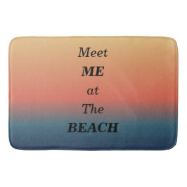 Meet Me At The Beach Summer Beach Sunrise Color Badematte